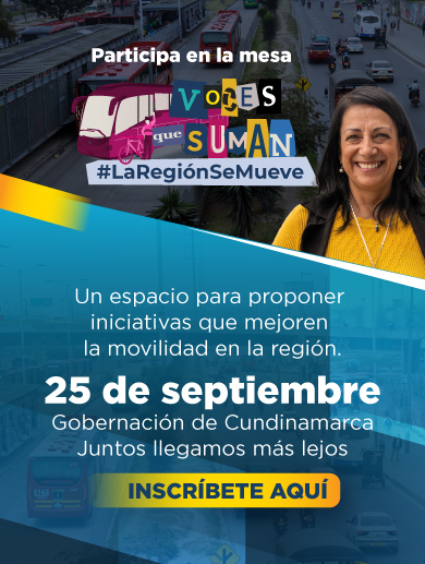 Banner que muestra a una mujer sonriente en la parte central vestida de amarillo, en el costado derecho de la pantalla dice participa en la mesa voces que suman y el costado derecho de la pantalla dice un espacio para proponer iniciativas que mejorar la movilidad regional, 25 de septiembre, gobernación de Cundinamarca, inscríbete aquí, clic