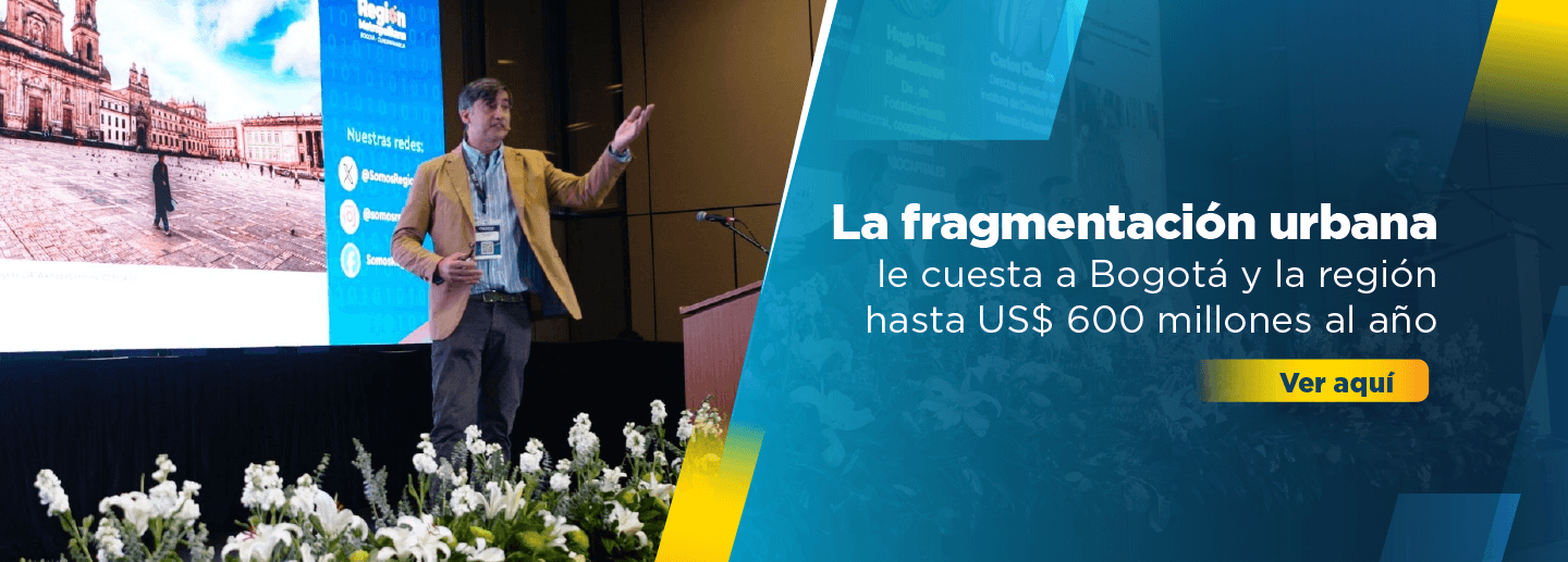 Banner noticia La fragmentación urbana le cuesta a Bogotá y la región hasta US$ 600 millones al año