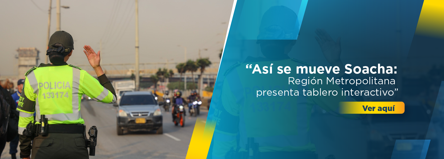 Banner que invita a conocer sobre el tablero interactivo sobre la movilidad en el municipio de Soacha