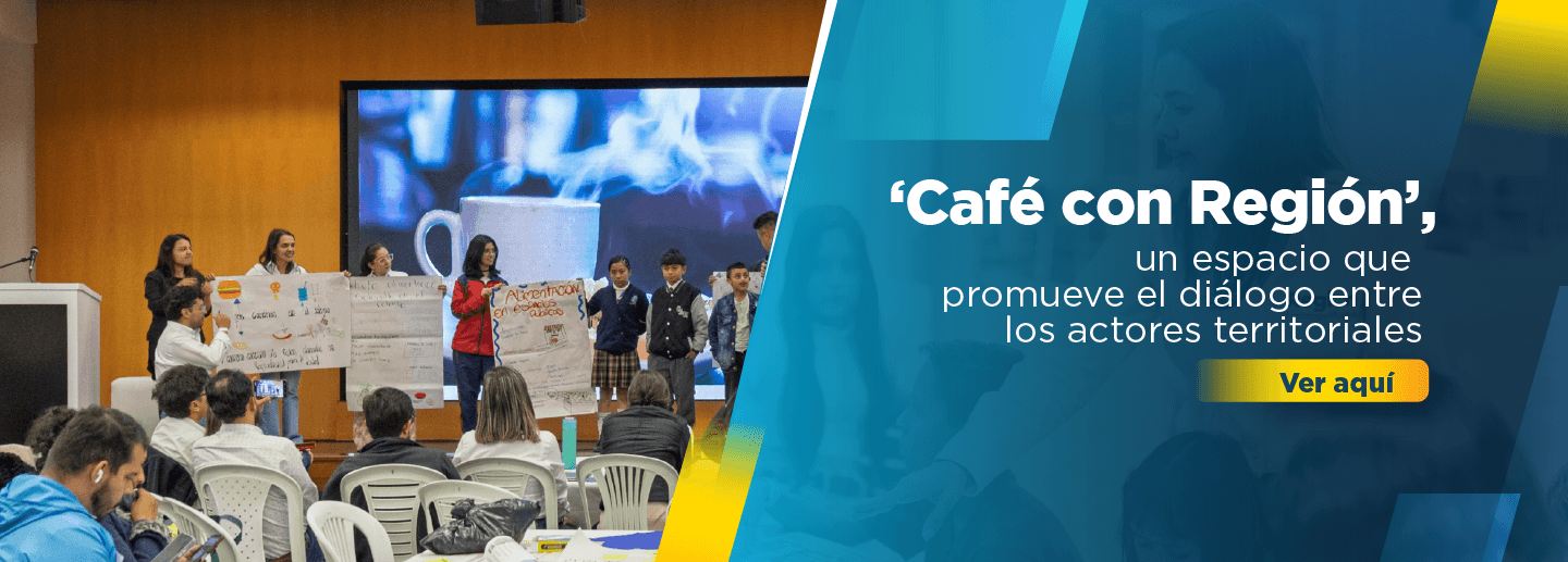 Banner de invitación al café con región, un espacio para conversar con la ciudadanía, haga clic aquí para abrir la noticia