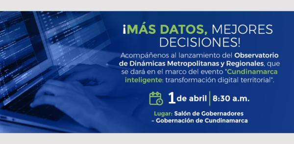 Lanzamiento Observatorio Dinámicas Metropolitanas y Regionales