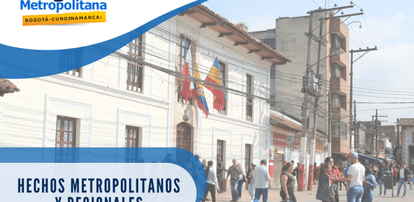 Hechos Metropolitanos y Regionales