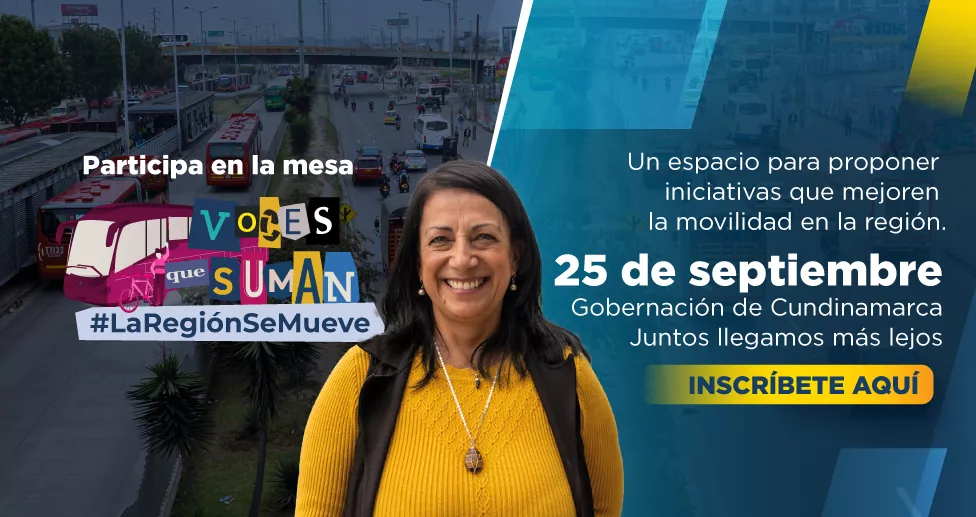 Banner muestra a una mujer en el centro del diseño vestida de color amarrillo en el cual se informa sobre la mesa que se realizará sobre movilidad el 25 de septiembre de 2025 en la gobernación de Cundinamarca con la invitación a dar clic para ir al formulario de inscripción